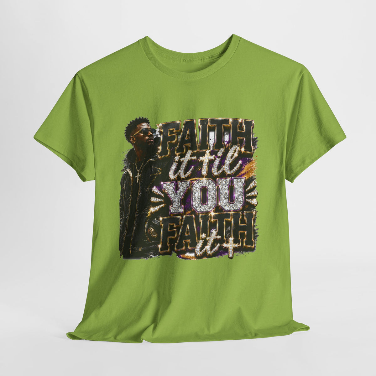 Faith It Til You Faith It #2 Unisex Heavy Cotton Tee