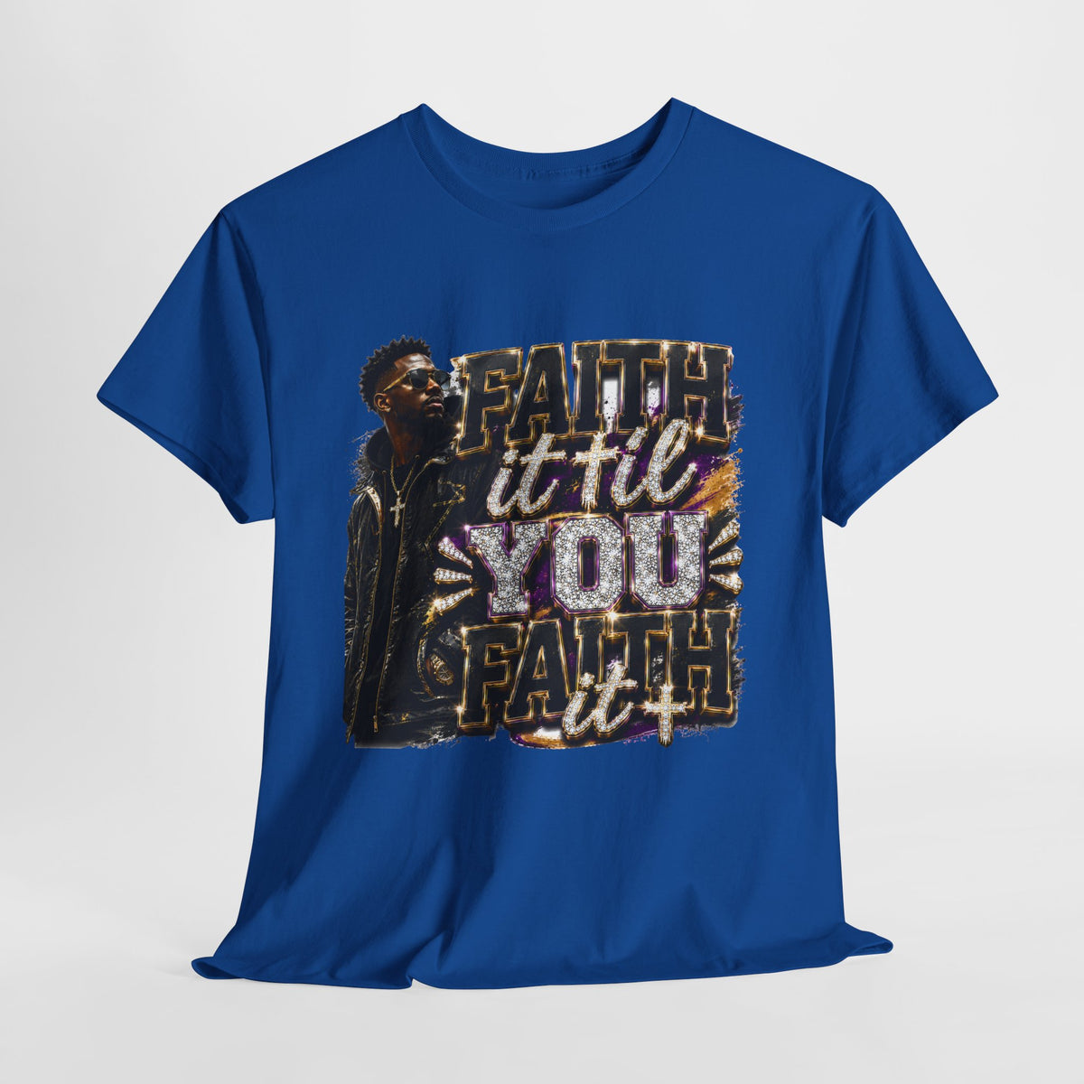 Faith It Til You Faith It #2 Unisex Heavy Cotton Tee