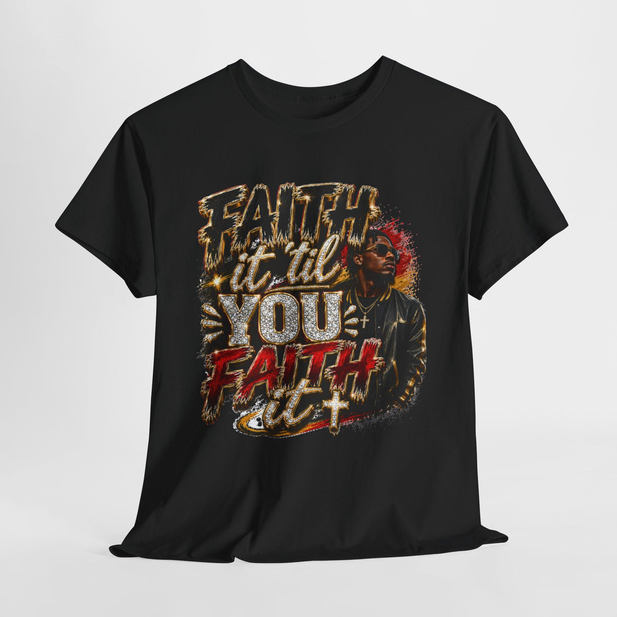 Faith It Til You Faith It #1 Unisex Heavy Cotton Tee