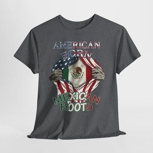 American Born Mexican Roots Tee, Unisex Cotton Shirt, Proud Heritage Tee, Comfortable Everyday Wear, Gifts for Mexicans, Celebratory Apparel - 312tshirts 2