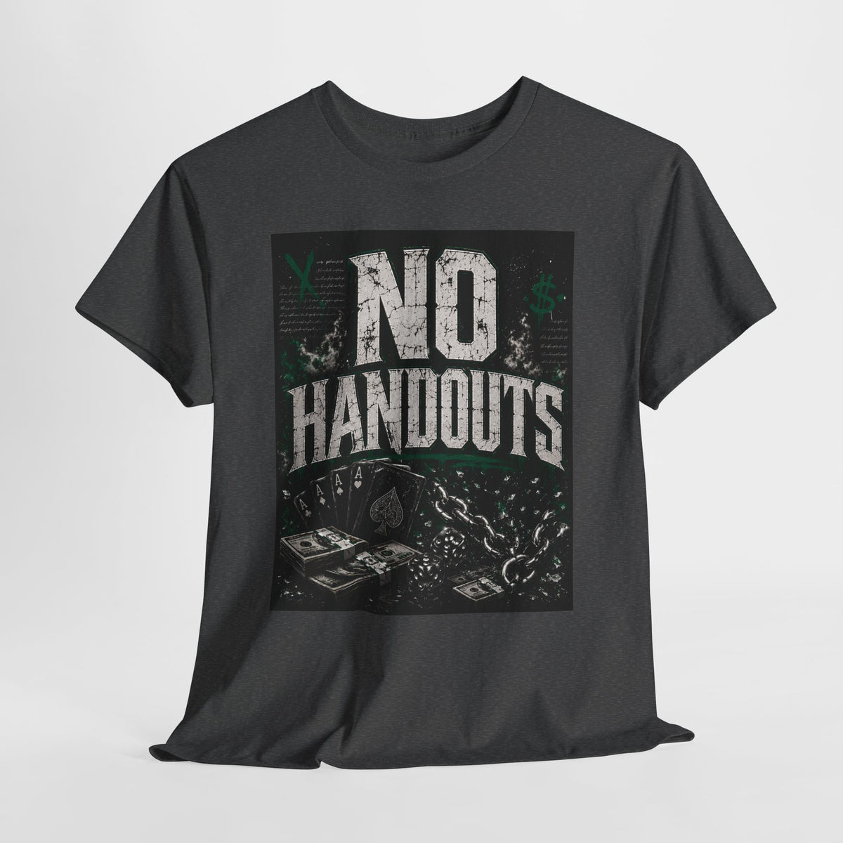 No Handouts #1 Unisex Heavy Cotton Tee